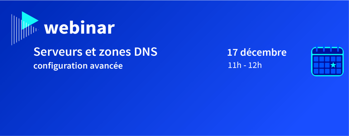 serveurs-et-zones-dns-configuration-avancee.png
